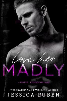 Book cover for Love Her Madly