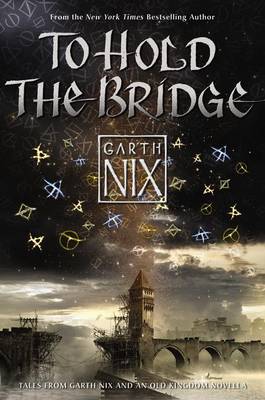 Book cover for To Hold the Bridge