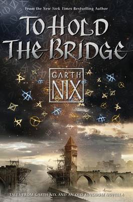 Book cover for To Hold the Bridge