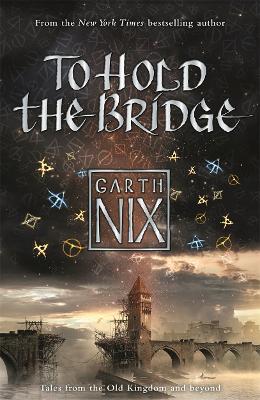 Book cover for To Hold The Bridge