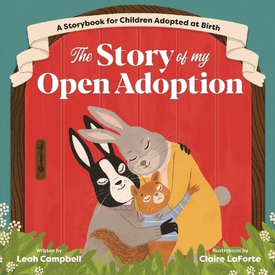 Book cover for The Story of My Open Adoption