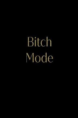 Book cover for Bitch Mode