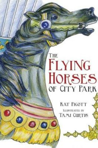 Cover of The Flying Horses of City Park