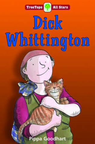 Cover of Oxford Reading Tree: TreeTops More All Stars: Dick Whittington