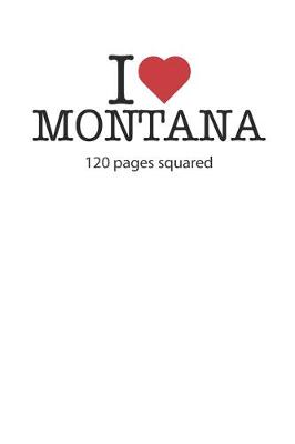 Book cover for I love Montana