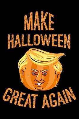 Book cover for Make Halloween Great Again