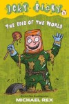 Book cover for Icky Ricky and the End of the World