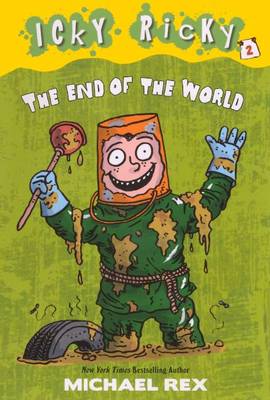 Book cover for Icky Ricky and the End of the World