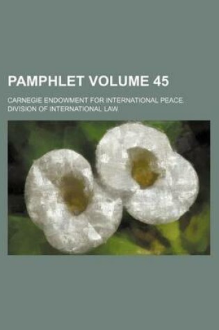 Cover of Pamphlet Volume 45