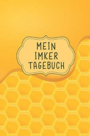 Cover of Mein Imker Tagebuch