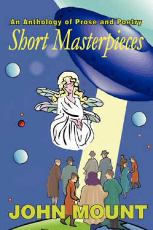 Cover of Short Masterpieces, an Anthology of Prose and Poetry