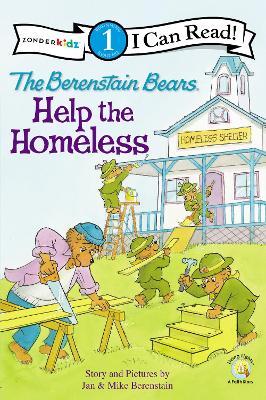 Book cover for The Berenstain Bears Help the Homeless