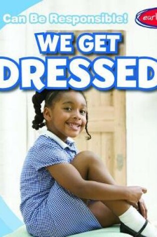 Cover of We Get Dressed