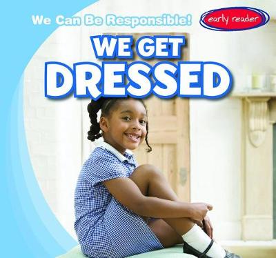 Cover of We Get Dressed