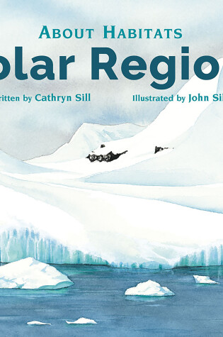 Cover of About Habitats: Polar Regions