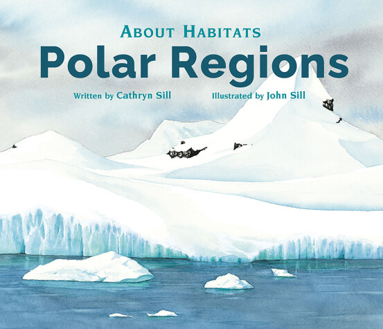 Cover of About Habitats: Polar Regions