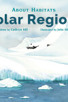 Book cover for About Habitats: Polar Regions