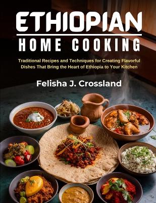 Book cover for Ethiopian Home Cooking