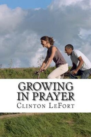 Cover of Growing in Prayer