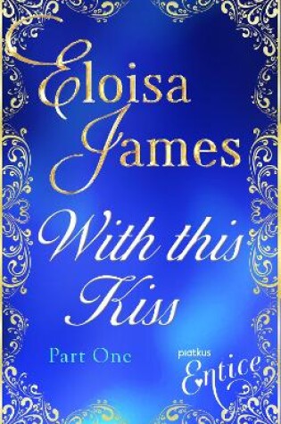 Cover of With This Kiss: Part One