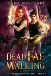 Book cover for Dead Fae Walking