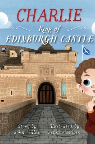 Cover of Charlie - King of Edinburgh Castle