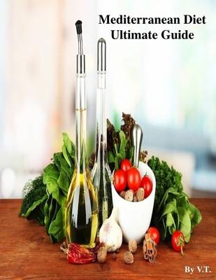 Book cover for Mediterranean Diet Ultimate Guide