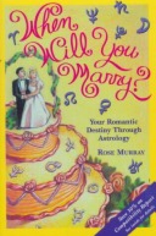 Cover of When Will You Marry?