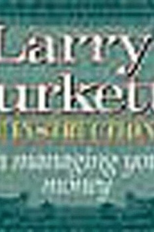 Cover of Larry Burkett s Little Instruction Book on Managing Your Money