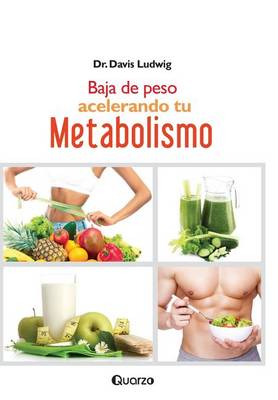 Book cover for Baja de peso acelerando tu metabolismo