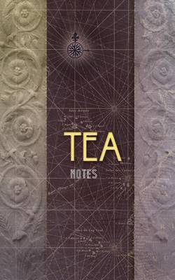 Book cover for Tea Notes