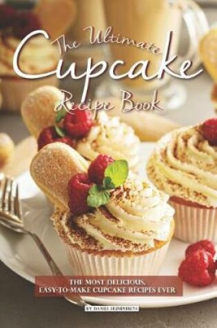 Cover of The Ultimate Cupcake Recipe Book