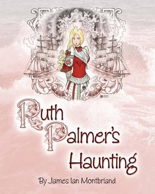 Book cover for Ruth Palmer's Haunting