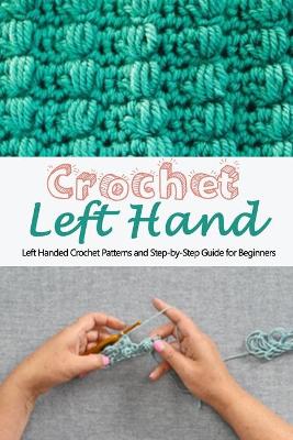 Book cover for Crochet Left Hand