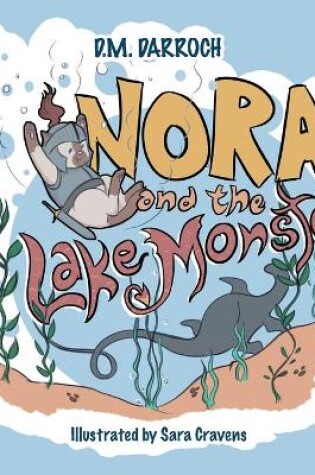 Cover of Nora and the Lake Monster
