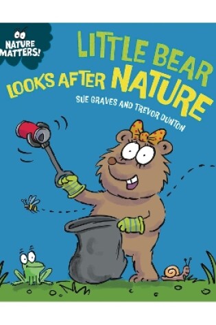 Cover of Little Bear Looks After Nature