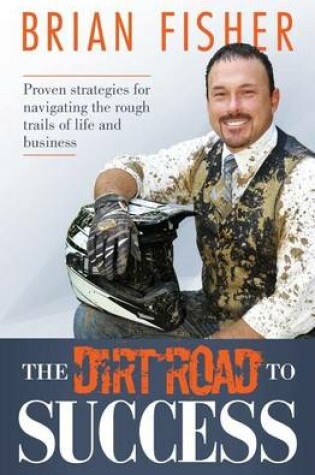 Cover of The Dirt Road to Success