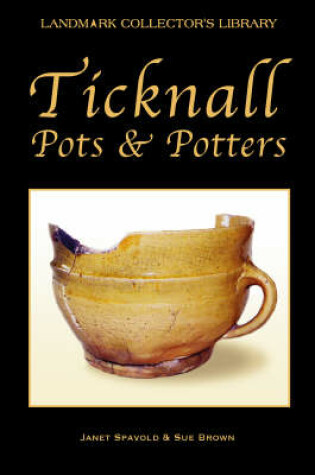 Cover of Ticknall Pots and Potters
