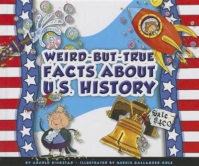 Book cover for Weird-But-True Facts about U.S. History