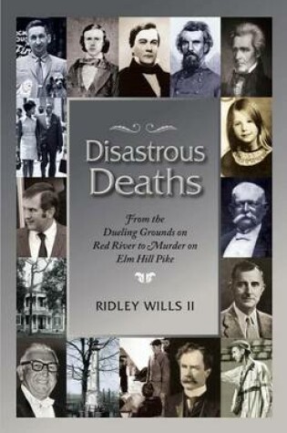 Cover of Disastrous Deaths