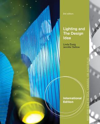 Book cover for Lighting and the Design Idea, International Edition