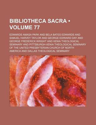 Book cover for Bibliotheca Sacra (Volume 77)