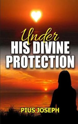 Book cover for Under His Divine Protection