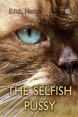 Cover of The Selfish Pussy