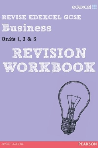 Cover of REVISE Edexcel GCSE Business Revision Workbook