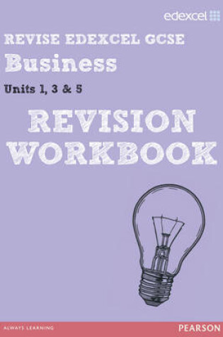 Cover of REVISE Edexcel GCSE Business Revision Workbook