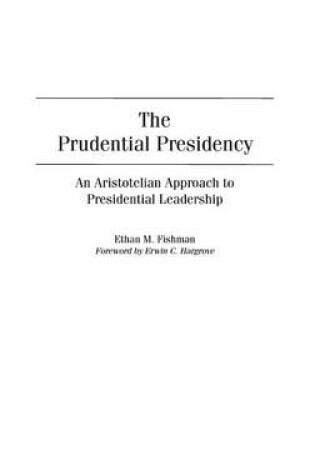 Cover of The Prudential Presidency