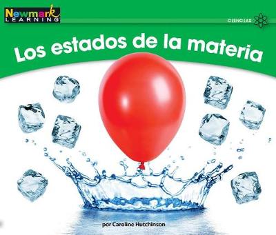 Cover of Los Estados de la Materia Leveled Text