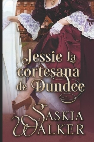 Cover of Jessie. La cortesana de Dundee