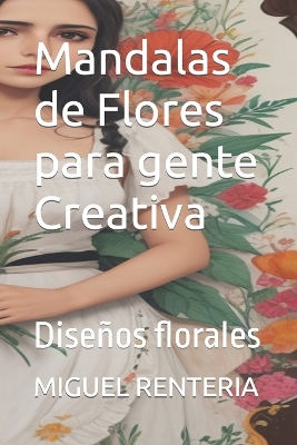 Book cover for Mandalas de Flores para gente Creativa